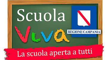 PROGRAMMA SCUOLA VIVA - POR Campania FSE 2014/2020