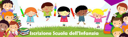 ISCRIZIONI PER L’ANNO SCOLASTICO 2018/2019     SCUOLA DELL’INFANZIA