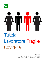  Invito a produrre documentazione medica per tutela del personale c.d. “fragile“.